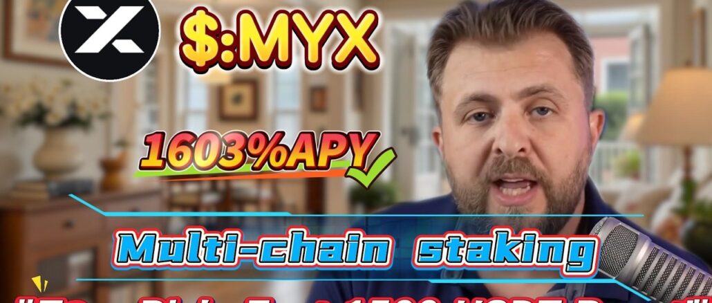 No-Risk MYX Staking: Achieve 1602.99% Annual Yield Easily! The Simplest Mining Guide