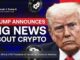 LIVE: Trump Announces Important Crypto News! This Speech Will Change the Crypto Industry