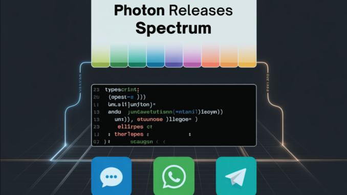 Photon Releases Spectrum: An Open-Source TypeScript Framework that Deploys AI Agents Directly to iMessage, WhatsApp, and Telegram