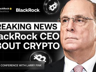 BlackRock’s Big Crypto Bet: CEO's Shocking Announcement Rocks the Financial World!