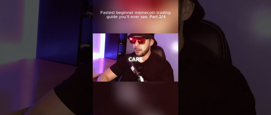 Fastest Memecoin Trading Guide for Beginners. Part 2