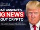 LIVE: Trump Announces Important News About Crypto! This Speech Will Change the Crypto Industry