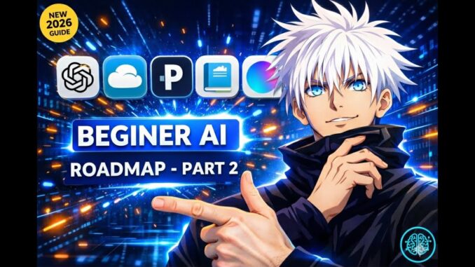 Learn AI From Scratch in 2026: Complete Beginner Roadmap