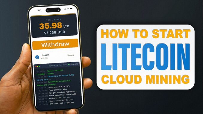 How to Start Litecoin (LTC) Cloud Mining (2026) | Beginner Guide to Passive Crypto Income