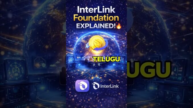 InterLink Foundation Explained 🔥 |  #interlink #itl #itlg #crypto #trending #viralvideo