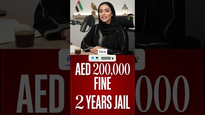 UAE Fake AI News Fine 2026, Dh200,000 Penalty for Misinformation, New Cybercrime Law Updates,